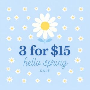 🌼 3/$15 SALE 🌼